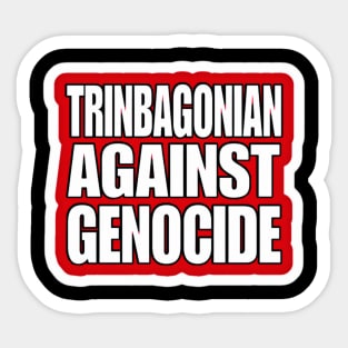 Trinbagonian Against Genocide - Sticker - Front Sticker